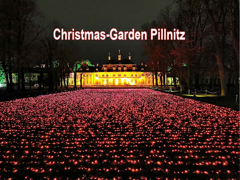 Empfehlung Christmas Garden Dreden Pillnitz